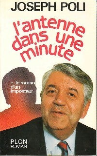 Livrenpoche : L'antenne dans une minute - Joseph Poli - Livre