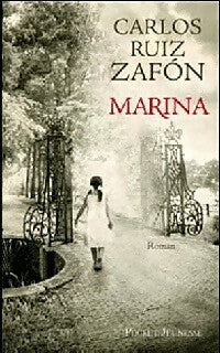 Livrenpoche : Marina - Carlos Ruiz Zafon - Livre