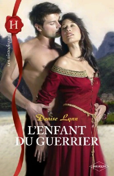 Livrenpoche : L'enfant du guerrier - Denise Lynn - Livre
