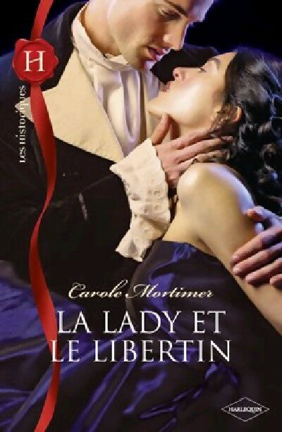 Livrenpoche : La lady et le libertin - Carole Mortimer - Livre