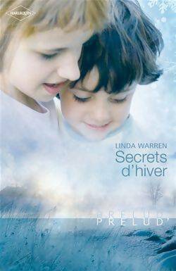 Livrenpoche : Secrets d'hiver - Linda Warren - Livre