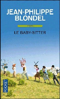 Livrenpoche : Le baby-sitter - Jean-Philippe Blondel - Livre