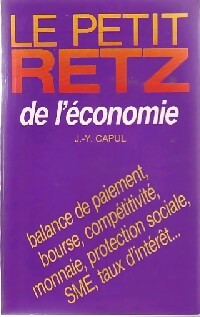 Livrenpoche : Le petit retz de l'économie - Jean-Yves Capul - Livre