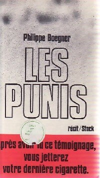 Livrenpoche : Les punis - Philippe Boegner - Livre