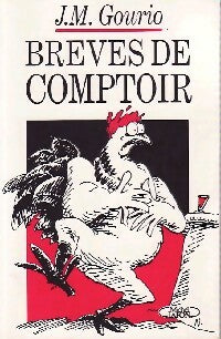 Livrenpoche : Brèves de comptoir 1993 - Jean-Marie Gourio - Livre