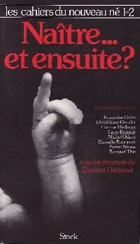 Livrenpoche : Naître... Et ensuite ? - Collectif - Livre
