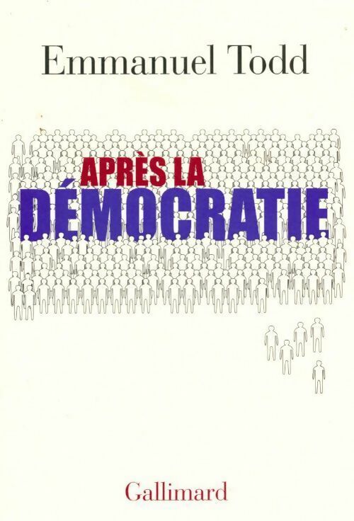Livrenpoche : Après la démocratie - Emmanuel Todd - Livre