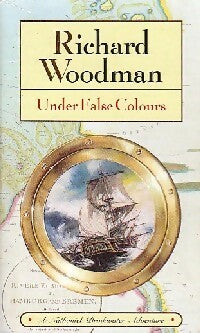 Livrenpoche : Under false colours - Richard Woodman - Livre