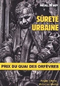 Livrenpoche : Sûreté urbaine - Michel De Roy - Livre