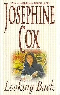 Looking back - Josephine Cox -  Headline GF - Livre