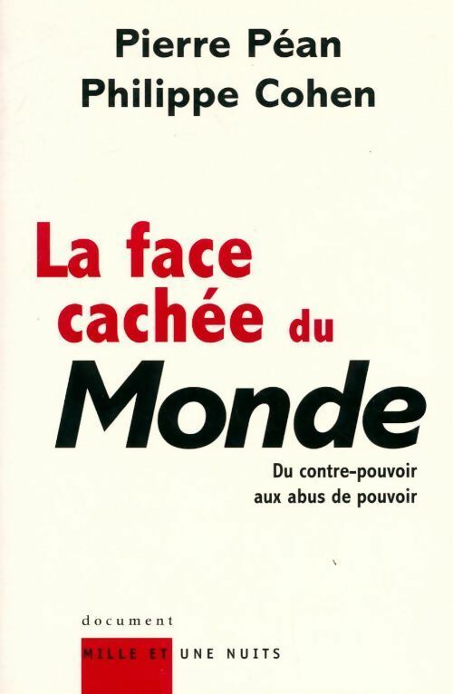 Livrenpoche : La face cachée du Monde - Philippe Cohen - Livre