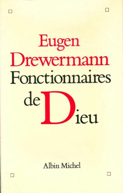 Livrenpoche : Fonctionnaires de Dieu - Eugen Drewermann - Livre