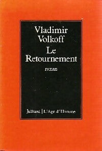Livrenpoche : Le retournement - Vladimir Volkoff - Livre