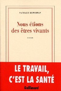 Livrenpoche : Nous étions des êtres vivants - Nathalie Kuperman - Livre