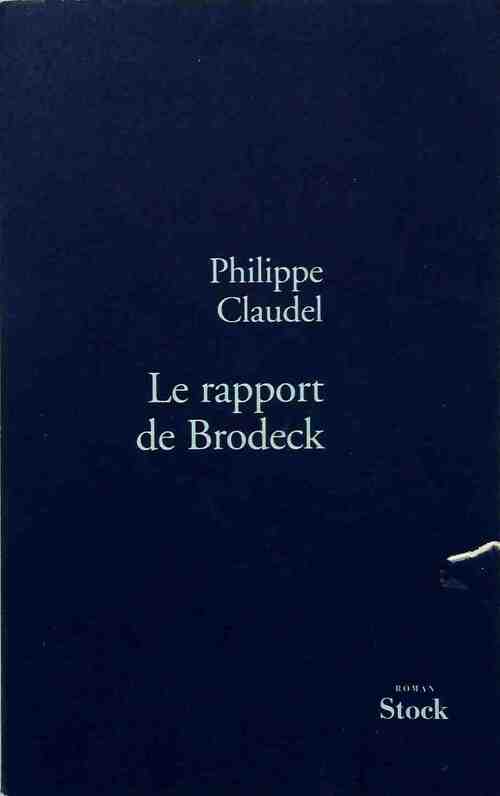 Le rapport de Brodeck - Philippe Claudel -  Stock GF - Livre