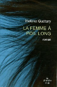 Livrenpoche : La femme à poil long - Hélène Guétary - Livre