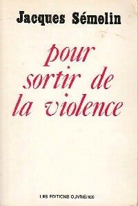 Livrenpoche : Pour sortir de la violence - Jacques Semelin - Livre