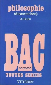 Livrenpoche : Philosophie Bac toutes séries : Dissertations - Jacqueline Russ - Livre
