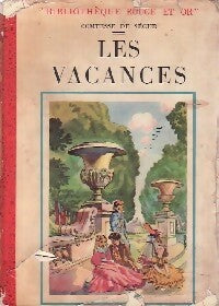 Livrenpoche : Les vacances - Comtesse De Ségur - Livre