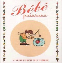 Livrenpoche : Bébé poissons - Goupil - Livre