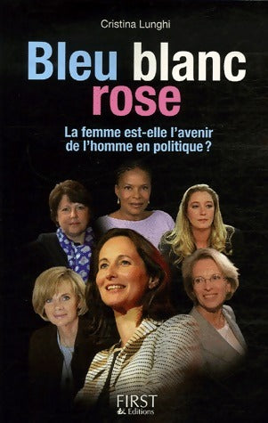 Bleu, blanc, rose - Cristina Lunghi -  First GF - Livre