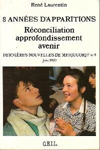Livrenpoche : 8 Années d'apparition - René Laurentin - Livre