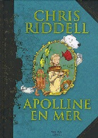 Livrenpoche : Apolline en mer - Chris Riddell - Livre