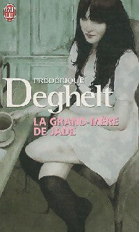 Livrenpoche : La grand-mère de Jade - Frédérique Deghelt - Livre