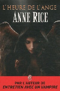 Livrenpoche : L'heure de l'ange - Anne Rice - Livre