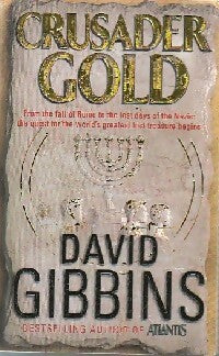 Livrenpoche : Crusader gold - David Gibbins - Livre