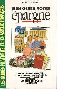 Livrenpoche : Bien gérer votre épargne - Alain Fournier - Livre