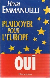 Livrenpoche : Plaidoyer pour l'Europe - Henri Emmanuelli - Livre