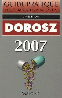 Livrenpoche : Guide pratique des médicaments Dorosz 2007 - Inconnu - Livre