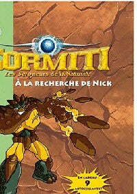 Livrenpoche : Gormiti Tome III : A la recherche de Nick - Sophie De Mullenheim - Livre