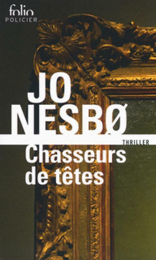 Livrenpoche : Chasseurs de têtes - Jo Nesbø - Livre