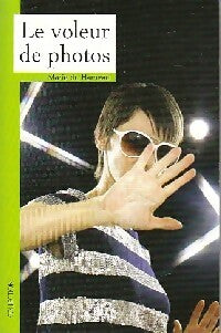 Livrenpoche : Le voleur de photos - Marie Du Hameau - Livre