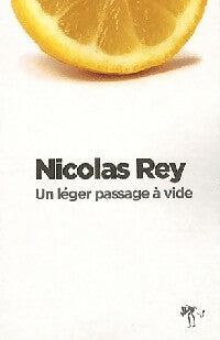 Livrenpoche : Un léger passage à vide - Nicolas Rey - Livre
