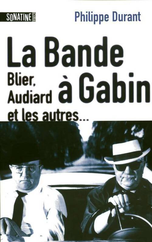 Livrenpoche : La bande à Gabin - Philippe Durant - Livre
