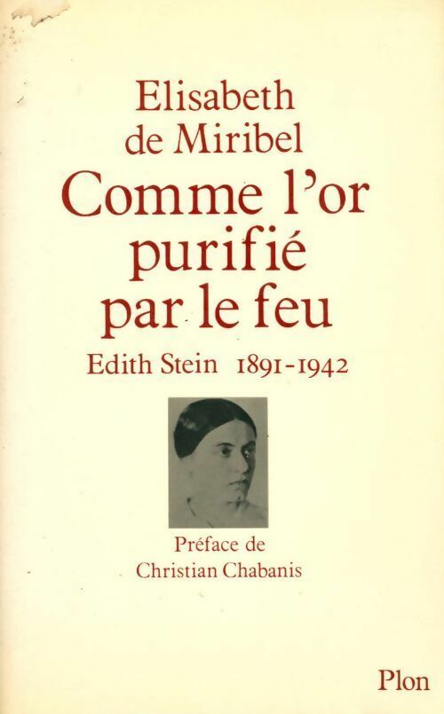 Livrenpoche : Comme l'or purifié par le feu - Elisabeth De Miribel - Livre