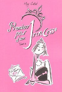 Livrenpoche : Journal d'une princesse Tome II : Premiers pas d'une princesse - Meg Cabot - Livre