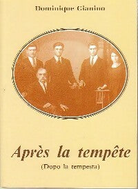 Livrenpoche : Après la tempête - Dominique Gianino - Livre