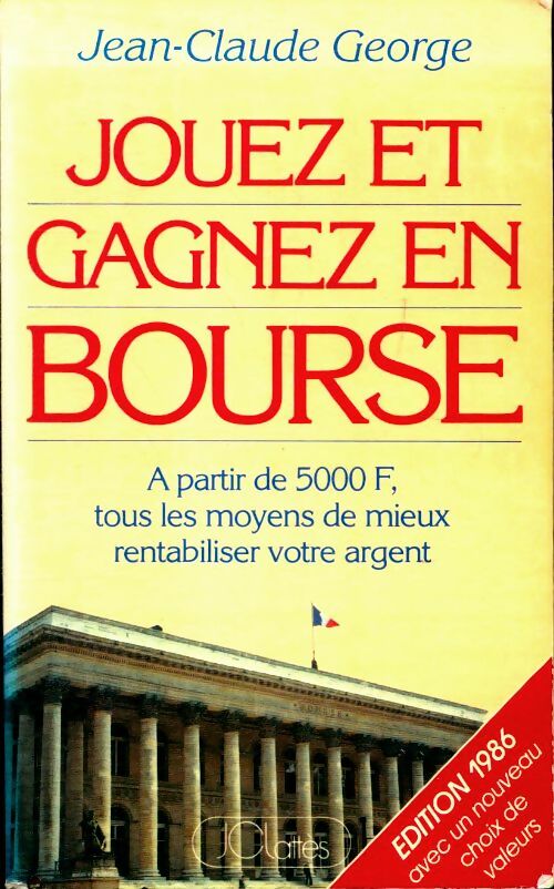 Livrenpoche : Jouez et gagnez en bourse - Jean-Claude George - Livre