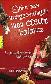 Livrenpoche : Le journal intime de Georgia Nicolson Tome III : Entre mes nunga-nungas, mon coeur balance - Louise Rennison - Livre