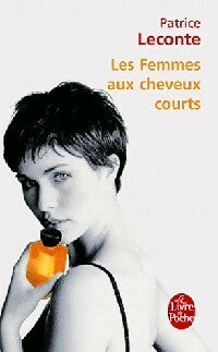 Livrenpoche : Les femmes aux cheveux courts - Patrice Leconte - Livre