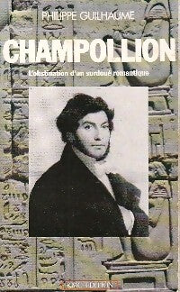 Livrenpoche : Champollion - Philippe Guilhaume - Livre
