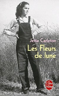 Livrenpoche : Les fleurs de lune - Jetta Carleton - Livre