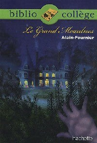 Livrenpoche : Le grand Meaulnes - Alain Fournier - Livre