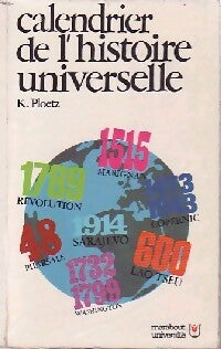 Livrenpoche : Calendrier de l'histoire universelle - K. Ploetz - Livre