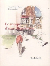 Livrenpoche : Le temps d'une disparition - Collectif - Livre