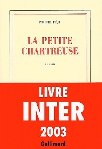 Livrenpoche : La petite chartreuse - Pierre Péju - Livre